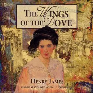 «The Wings of the Dove» by Henry James