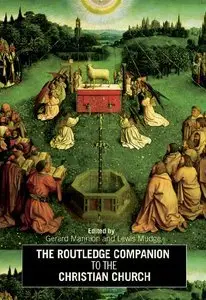 The Routledge Companion to the Christian Church (repost)