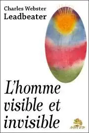 L'homme invisible et visible 