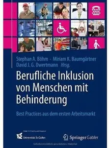Berufliche Inklusion von Menschen mit Behinderung: Best Practices aus dem ersten Arbeitsmarkt