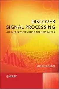 Discover Signal Processing: An Interactive Guide for Engineers