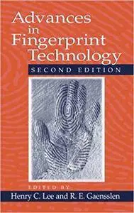 Advances in Fingerprint Technology, Second Edition (Repost)