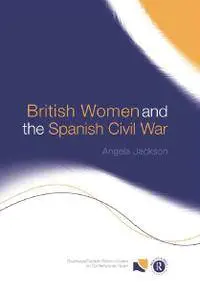 British Women and the Spanish Civil War [Repost]
