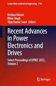 Recent Advances in Power Electronics and Drives, Volume 2