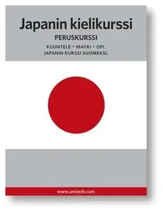 «Japanin kielikurssi» by Univerb,Ann-Charlotte Wennerholm