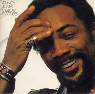 Quincy Jones - Mellow Madness (1975)