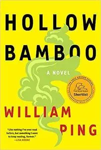 Hollow Bamboo: A Novel