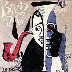 Dizzy Gillespie & Charlie Parker - Bird And Diz (Expanded Edition) (1952/2018)