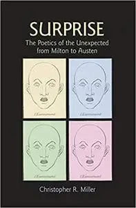 Surprise: The Poetics of the Unexpected from Milton to Austen