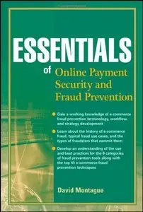 Essentials of Online payment Security and Fraud Prevention (repost)