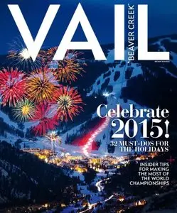 Vail Beaver Creek - Holiday 2015