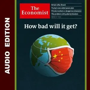 The Economist • Audio Edition • 1 February 2020