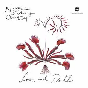 Navarra String Quartet - Love and Death (2020) [Official Digital Download 24/96]