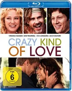Crazy Kind of Love (2013)