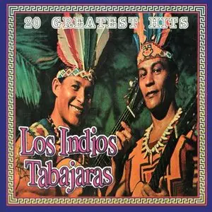 Los Indios Tabajaras – 20 Greatest Hits (2001) -repost