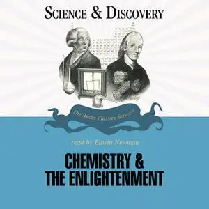 «Chemistry and the Enlightenment» by Dr. Ian Jackson
