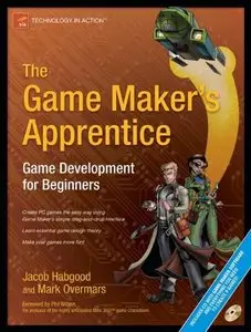 The Game Maker's Apprentice: Game Development for Beginners (repost)
