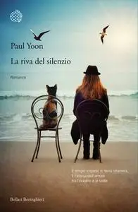 La riva del silenzio - Paul Yoon