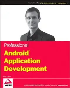 Professional Android Application Development (Wrox Programmer to Programmer) [Repost]