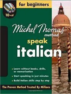 Michel Thomas Method: Italian For Beginners, 10-CD Program, 1st Edition
