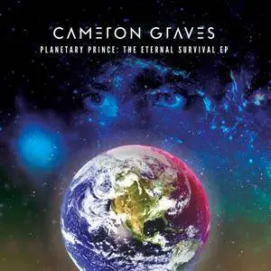 Cameron Graves - Planetary Prince: The Eternal Survival EP (2018) [Official Digital Download]