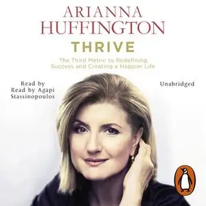 «Thrive» by Arianna Huffington