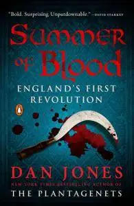 Summer of Blood: England's First Revolution (repost)
