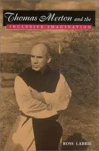 Thomas Merton and the Inclusive Imagination