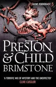 «Brimstone» by Douglas Preston,Lincoln Child