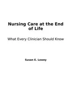 Nursing Care at the End of Life: What Every Clinician Should Know
