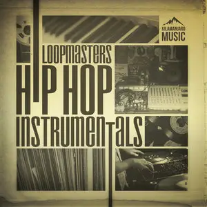 Loopmasters Hip Hop Instrumentals MULTiFORMAT (Repost)
