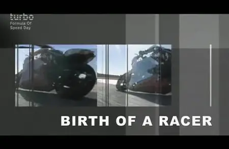 Discovery Channel - Birth of a Racer (2007)