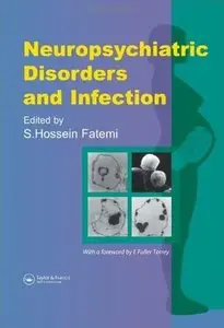 Neuropsychiatric Disorders and Infection (Repost)