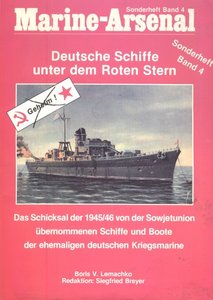 Deutsche Schiffe unter dem Roten Stern (Marine-Arsenal Sonderheft 4) (Repost)