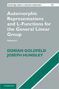 Automorphic Representations and L-Functions for the General Linear Group: Volume 1 (repost)