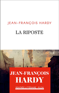 La Riposte - Jean-Francois Hardy