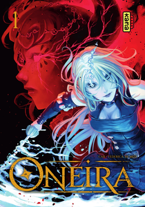 Oneira - Tome 1