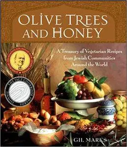 Olive Trees and Honey