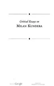 Critical Essays on Milan Kundera