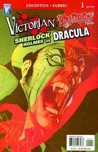 Victorian Undead II: Sherlock Holmes vs. Dracula #1 (of 5)