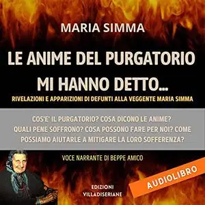«Le anime del Purgatorio mi hanno detto» by Maria Simma