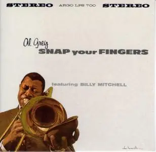 Al Grey - Snap Your Fingers (1962) {Argo}
