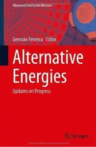 Alternative Energies: Updates on Progress [Repost]