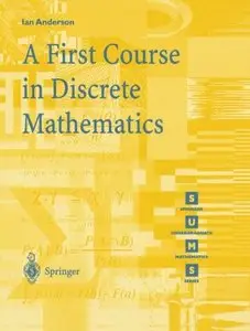 A First Course in Discrete Mathematic (Repost)