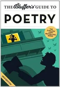 The Bluffer's Guide to Poetry