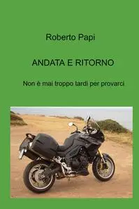 ANDATA E RITORNO