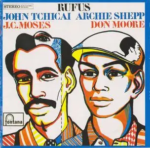 John Tchicai, Archie Shepp - Rufus (1990)