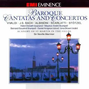 Neville Marriner, Academy of St Martin in the Fields - Baroque Cantatas and Concertos (1995)
