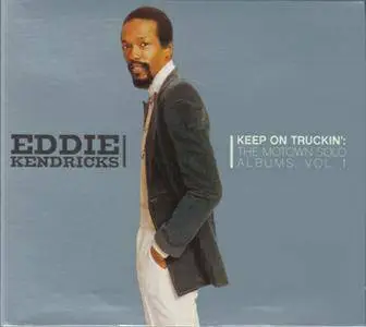 Eddie Kendricks - Keep On Truckin: The Motown Solo Albums Vol. 1 (2005)