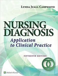 Nursing Diagnosis: Application to Clinical Practice 15th Edition